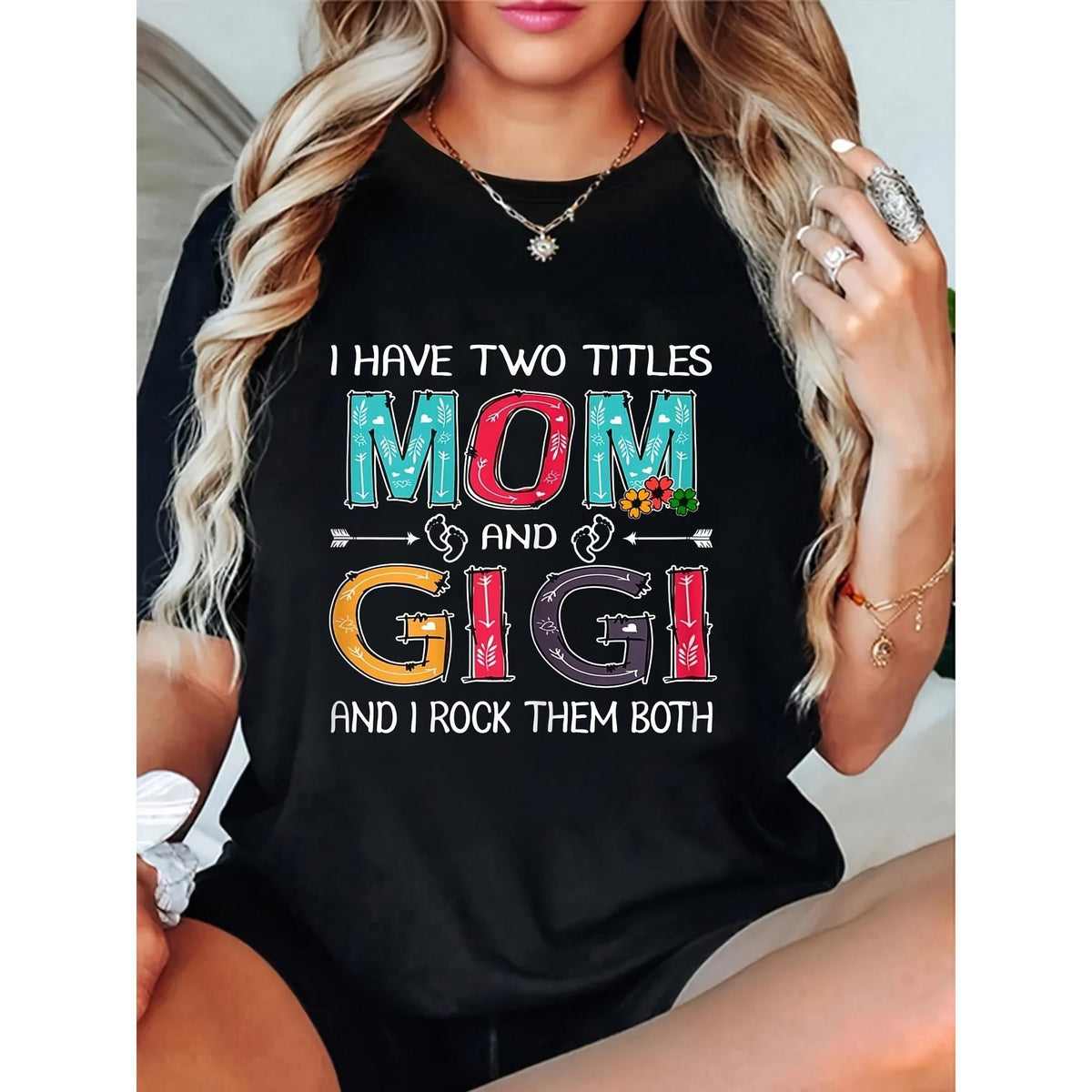 Funny "I Have Two Titles: Mom & Gigi" Graphic T-Shirt – Mother's Day Gift