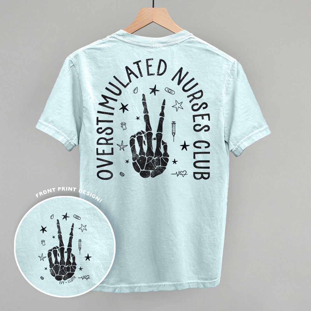 Overstimulated Nurses Club (Back Print)